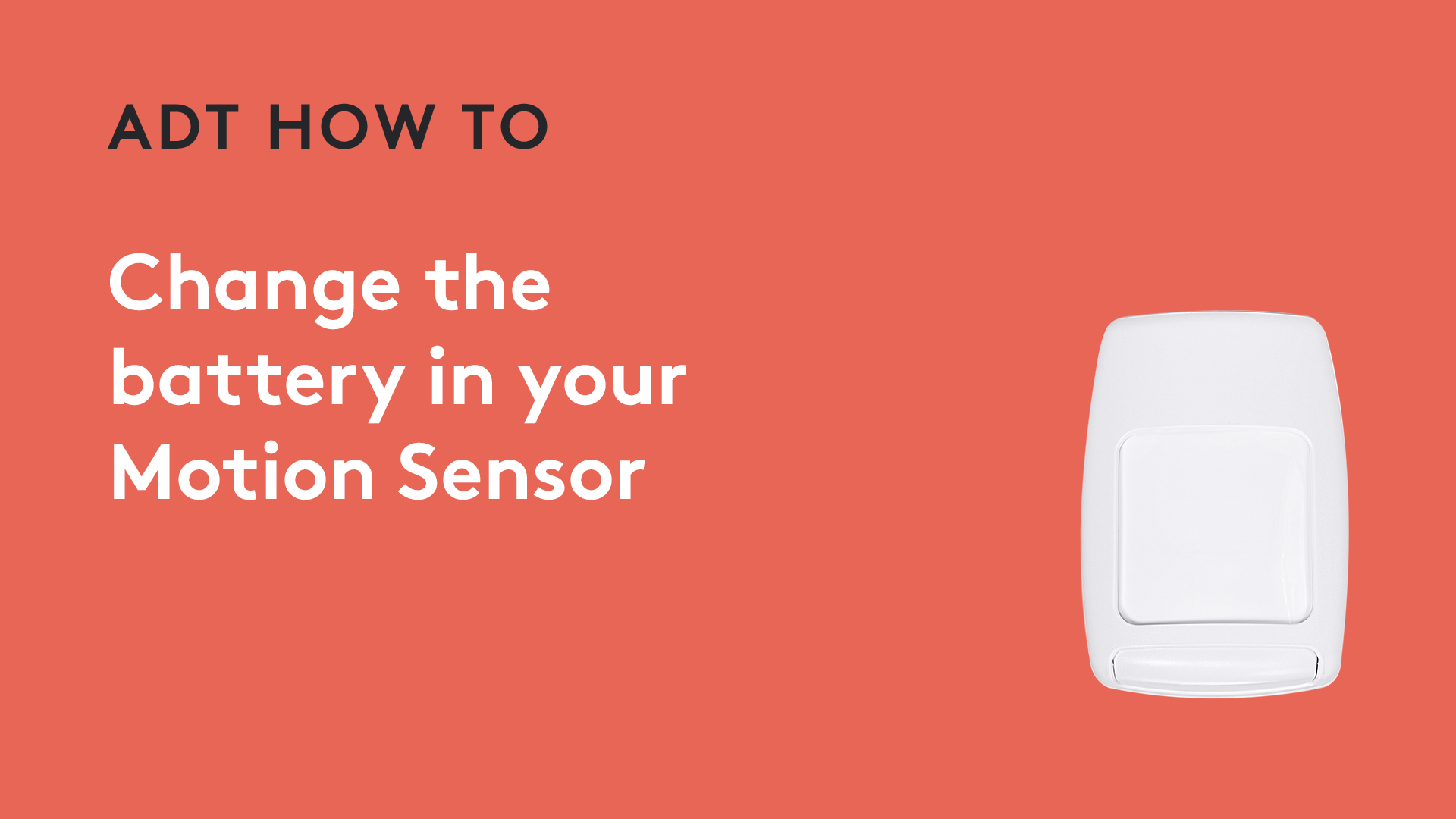 How to change the battery in your Motion Sensor - Honeywell 5800