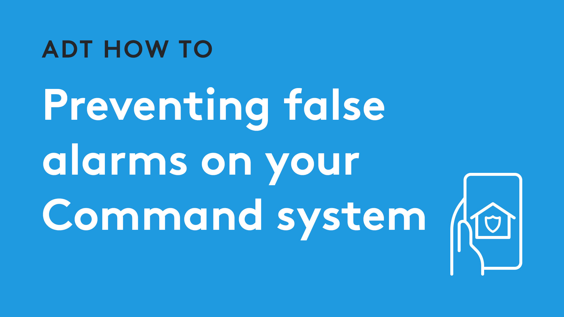 Preventing false alarms on Command